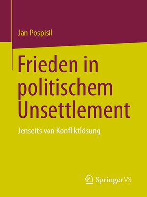 cover image of Frieden in politischem Unsettlement